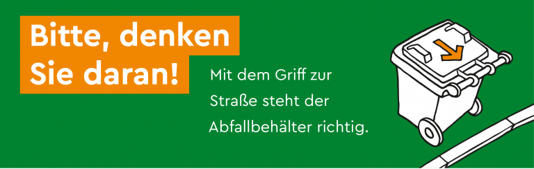 Hinweisbanner für Abfallbehälter an den Straßen